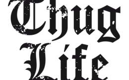 words phrases & Thug life free transparent png image.